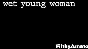 the wet young woman gets anal assfucking in homemade amateurs scene