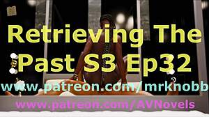 i'm retrieving the past s3 ep32.