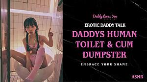 Daddy talk turns intense as he makes you his personal human toilet