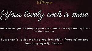 YOUR LOVELY COCK IS MINE - JOI ASMR GFE FRENCH ACCENT.