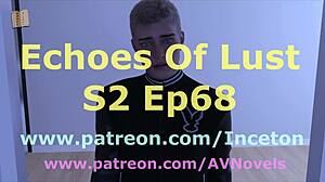 Echoes of Lust S2 Ep68